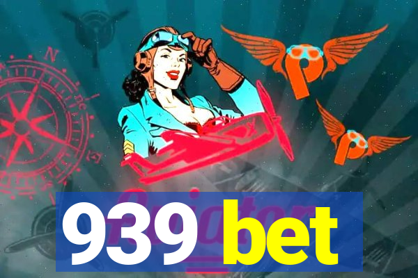 939 bet
